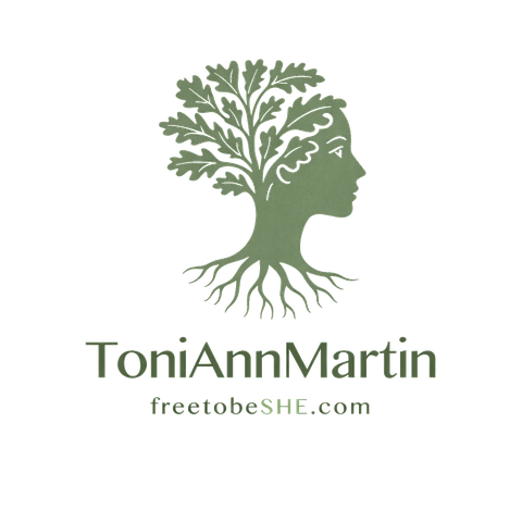 Free To Be SHE — Toni Ann Martin